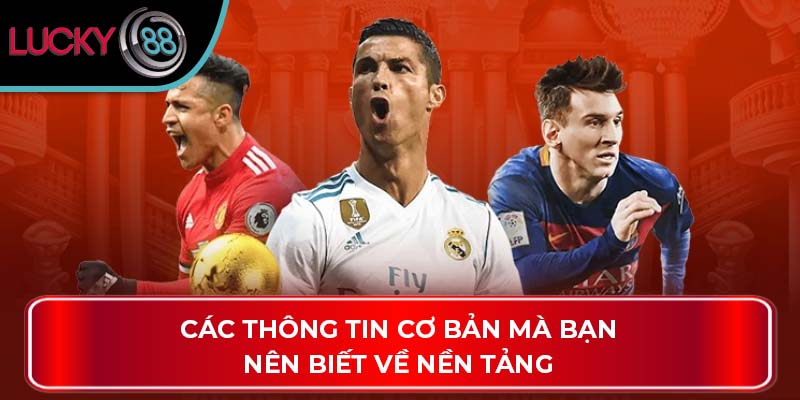 Khám Phá Các Thông Tin Về Saba Sport Tại Nhà Cái Lucky88 2 Các thông tin cơ bản mà bạn nên biết về nền tảng